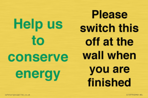 Help us to conserve energy - Please switch this off at the wall when you are finished